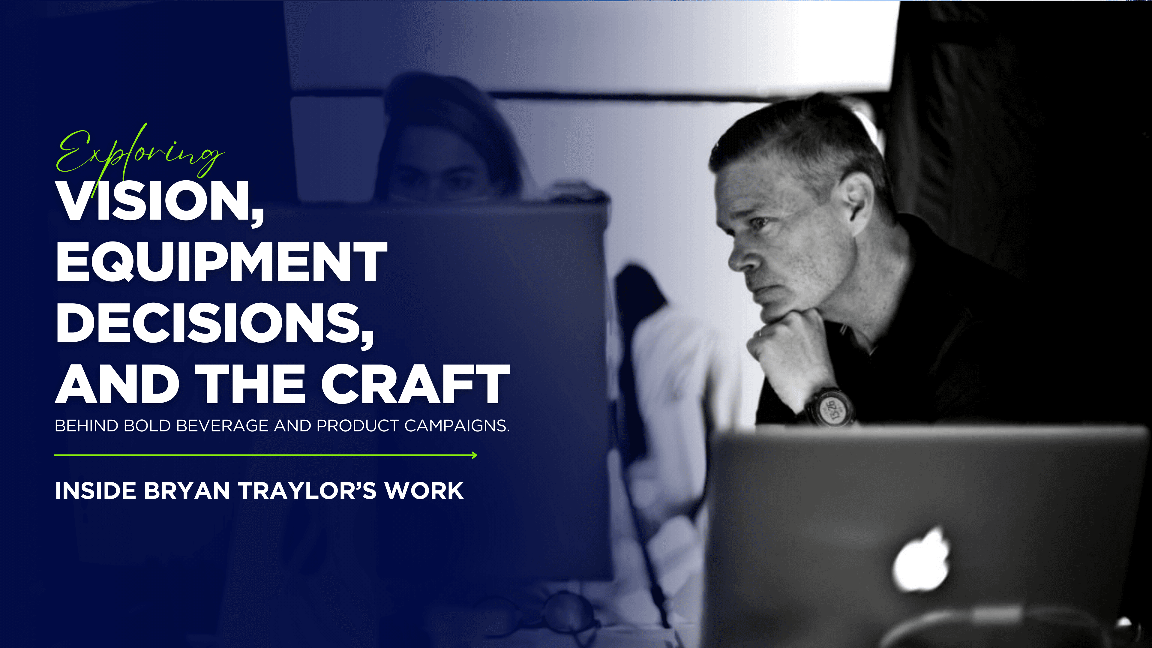 Crafting High Impact Commercial Imagery A Conversation with Bryan Traylor